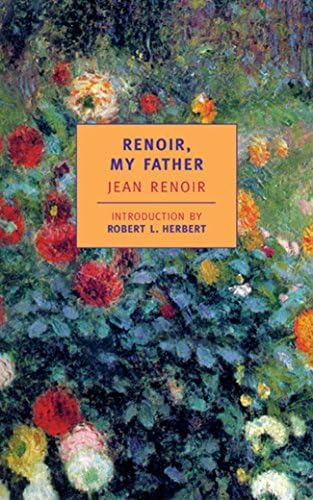 Libro:  Renoir, My Father (new York Review Books Classics)