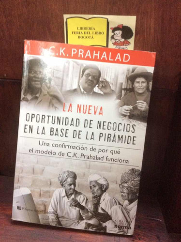 La Nueva Oportunidad En La Base De La Pirámide - Prahalad