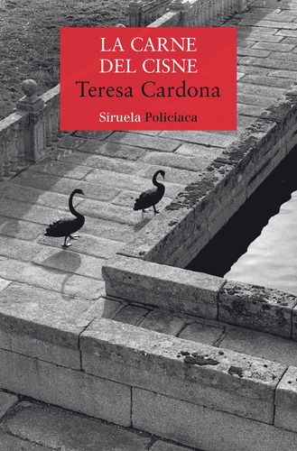 La Carne Del Cisne - Cardona, Teresa  - *