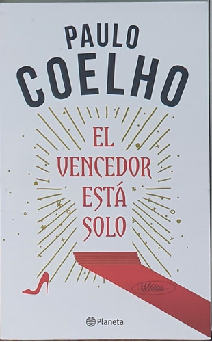 El Vencedor Está Solo - Paulo Coelho - Planeta