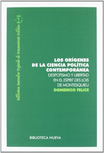 Libro Los Origenes De La Ciencia Politica Contempo  De Felic