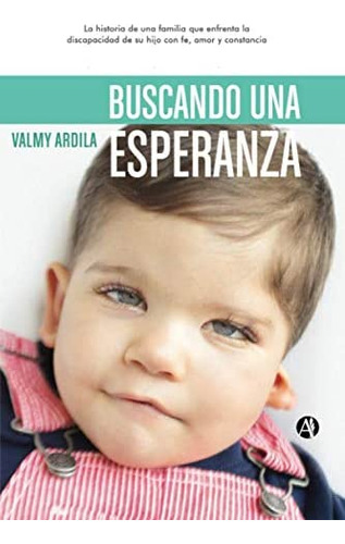 Libro: Buscando Una Esperanza: La Historia De Una Familia Qu