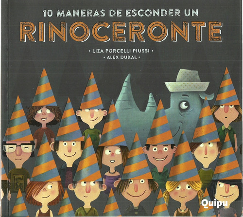 10 Maneras De Esconder Un Rinoceronte.. - Liza Porcelli Pius