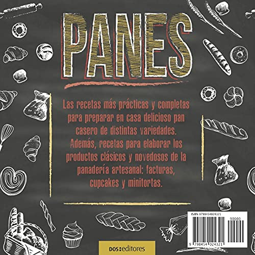 Panes: Facturas, Cupcakes & Mini Tortas (edición En Español)