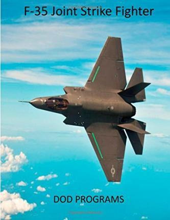 Libro F-35 Joint Strike Fighter : Dod Programs - United S...