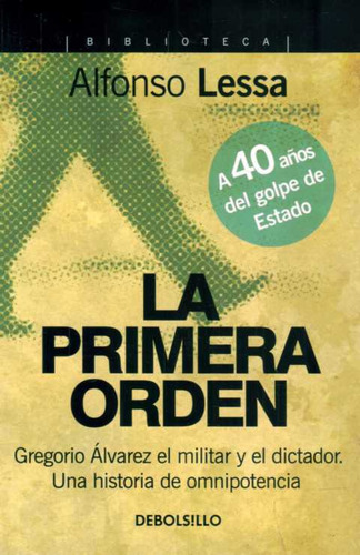 Primera Orden, La - Lessa, Alfonso