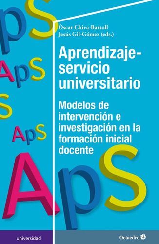 Aprendizaje Servicio Universitario - Chiva Bartoll, Òscar