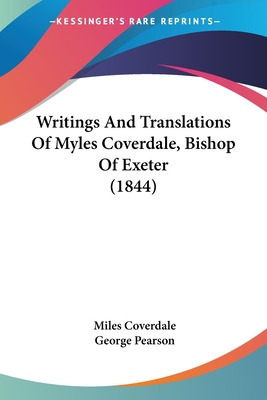 Libro Writings And Translations Of Myles Coverdale, Bisho...