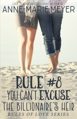 Book : Rule #8 You Cant Excuse The Billionaires Heir A...