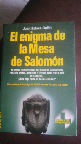 El Enigma De La Mesa De Salomón, Juan Eslava, Enigmas 