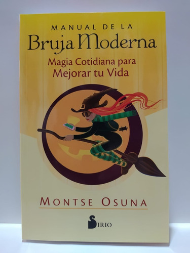 Manual De La Bruja Moderna - Monte Osuna - Sirio