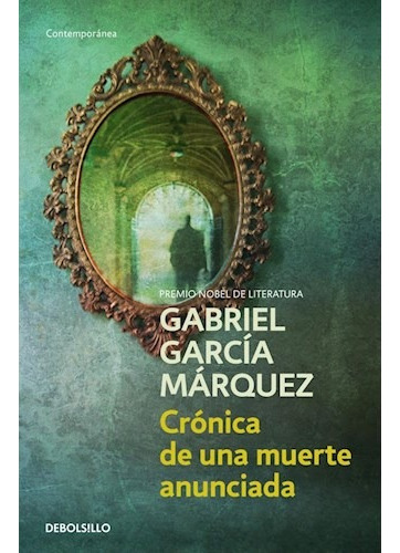 Cronica De Una Muerte Anunciada (debolsi - Garcia Marquez G