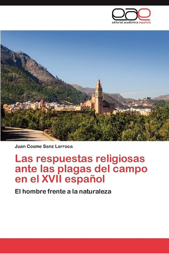 Libro: Las Respuestas Religiosas Ante Plagas Del Campo