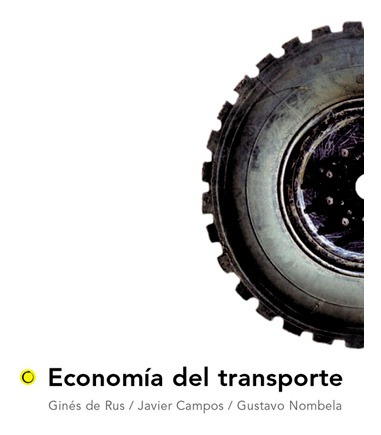 Libro Economía Del Transporte - Campos / Rus, De / Nombela