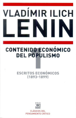 Contenido Económico Del Populismo - Lenin, Vladimir Illich