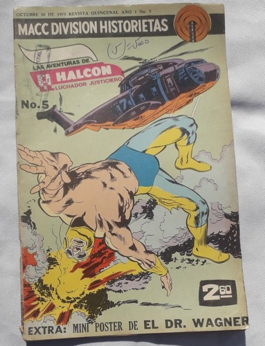 Historieta Comic * Halcon Luchador Justiciero * Nº 5 Macc