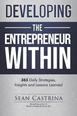 Libro Developing The Entrepreneur Within - Sean Castrina