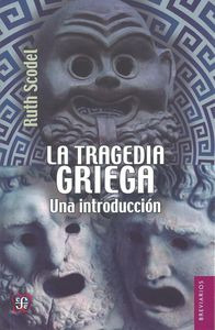 La Tragedia Griega. Una Introduccion ( Libro Original )
