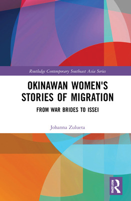 Libro Okinawan Women's Stories Of Migration: From War Bri...