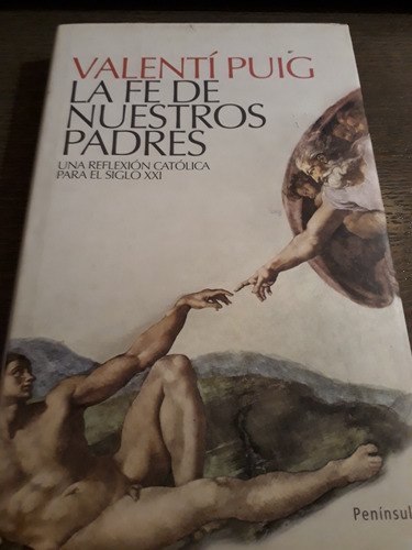 La Fe De Nuestros Padres - Valenti Puig