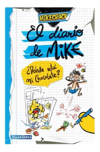 El Diario De Mike