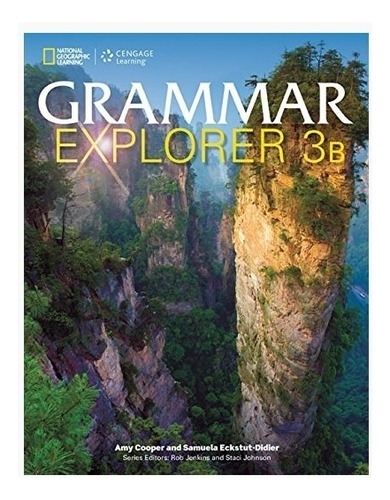 Grammar Explorer 3B - Split Edition, de Cooper, Amy. Editorial Heinle Elt, tapa blanda en inglés americano, 2015