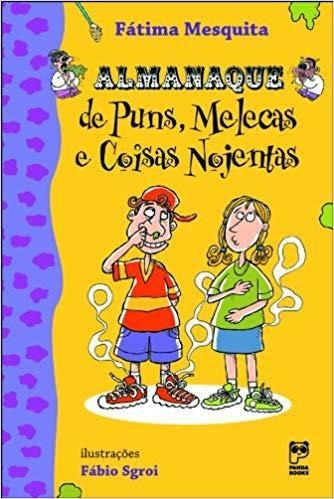 Almanaque De Puns, Melecas E Coisas Nojentas