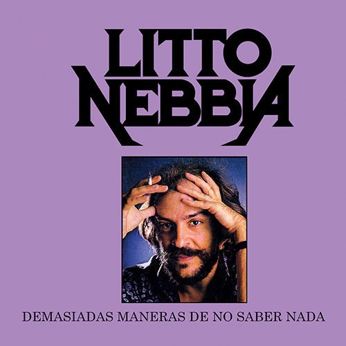 Litto Nebbia - Demasiadas Maneras De No Saber Nada - Cd 