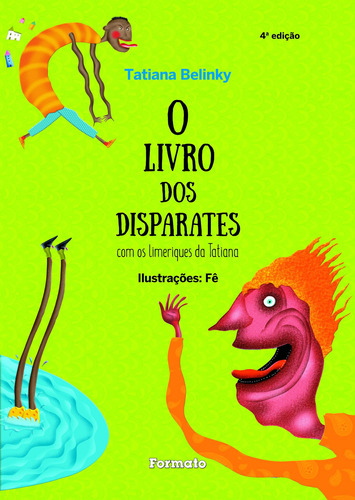 O livro dos disparates - Com os limeriques da Tatiana - Aluno: Com os limeriques da Tatiana, de Belinky, Tatiana. Série Coleção Jabuti Editora Somos Sistema de Ensino, capa mole em português, 2020