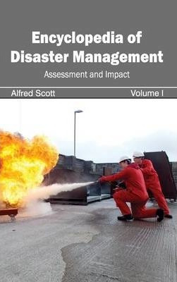 Libro Encyclopedia Of Disaster Management: Volume I (asse...