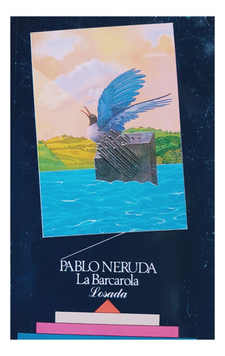 La Barcelona. Pablo Neruda.