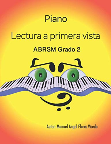 Piano Lectura A Primera Vista: Abrsm Grado 2