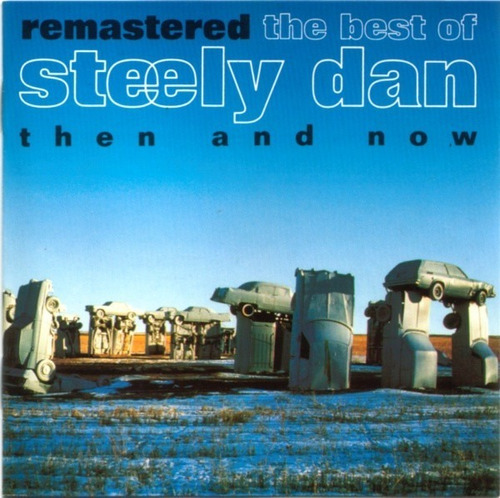 Steely Dan The Best Of The And Now Cd Nuevo