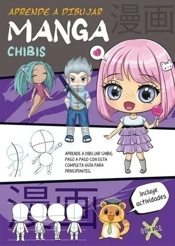 Aprende A Dibujar Manga Chibis - Libro Para Principiantes