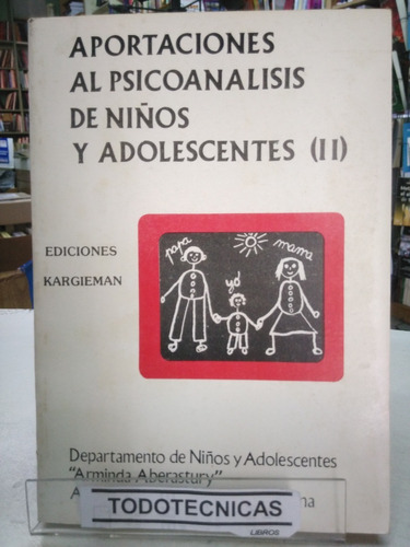 Aportaciones Al Psicoanalisis De Niños Y Adolescent  T2  -sl