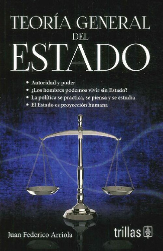 Libro Teoría General Del Estado De Juan Federico Arriola