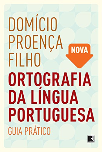 Libro Nova Ortografia Da Língua Portuguesa Guia Prático Guia