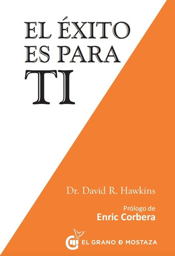 Exito Es Para Ti, El - Hawkins, David R