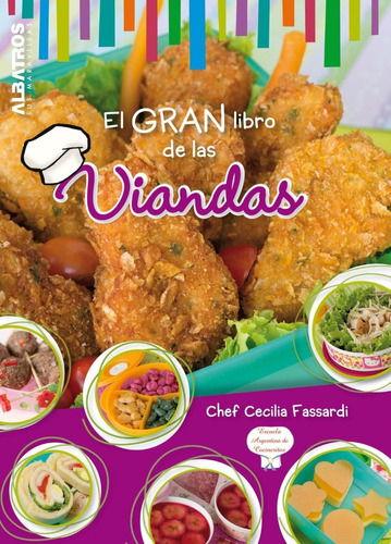 Libro El Gran Libro De Las Viandas - Chef Cecilia Fassardi