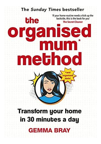 Libro: The Organised Mum Method: Transform Your Home In 30 A