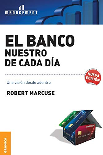 Libro Banco Nuestro De Cada Dia, El De Marcuse Robert