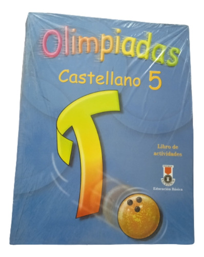 Olimpiadas Castellano 5to  Grado.    Editorial Excelencia