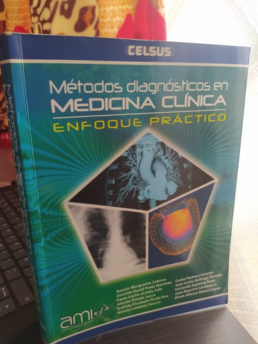 Métodos Diagnóstico Medicina Clínica : Enfoque Práctico 