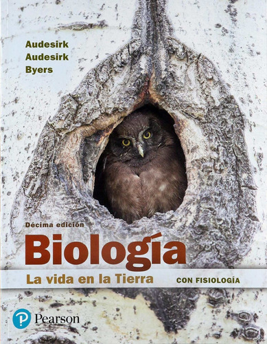 Biología La Vida En La Tierra 10 Ed - Audesirk * Pearson