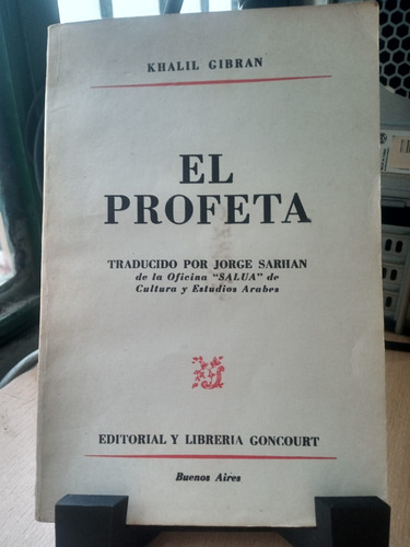 El Profeta Khalil Gibran 1ra Edicion