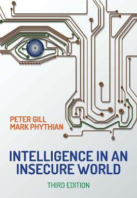 Libro Intelligence In An Insecure World - Peter Gill