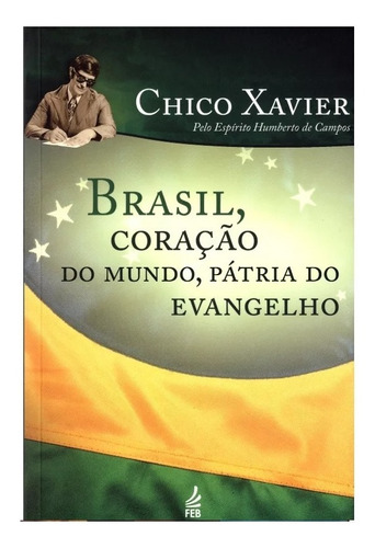 Imagem 1 de 2 de Brasil Coração Do Mundo Patria Do Evangelho
