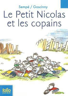 Le Petit Nicolas Et Les Copains - Sempe Gosciny