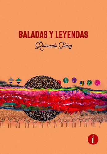 Libro Baladas Y Leyendas - Iã¡ã±ez Alcalã¡, Raimundo