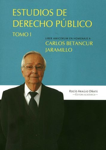 Libro Estudios De Derecho Público. Tomo I